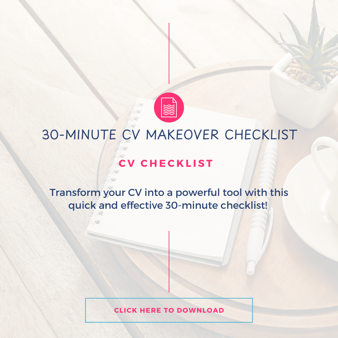 30 Minitue CV makeover checklist